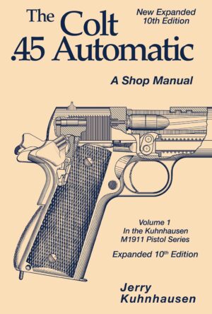 Colt 45 Automatic Book Cover